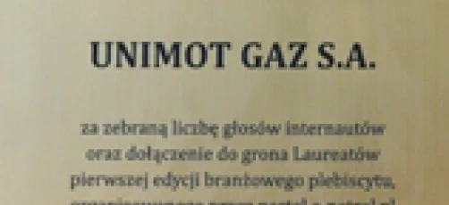 Nagroda dla firmy UNIMOT GAZ S.A. za liczbę głosów online i dołączenie do grona zwycięzców pierwszej edycji prestiżowego konkursu portalu e-petrol.pl. 2012 Font Text Awards.