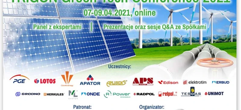 Eksperci od energii słonecznej omawiają technologię zasilania słonecznego na konferencji TRIGON Green-Tech 2021. Wydarzenie zawiera prezentacje oraz sesje Q&A z wiodącymi firmami takimi jak PGE, LOTOS i APATOR. Nie przegap tego wydarzenia online od 07-09.04.2021.